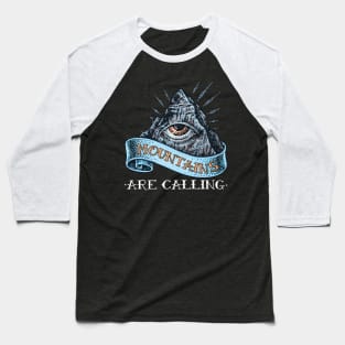 Mountains Are Calling All-Seeing Eye Baseball T-Shirt